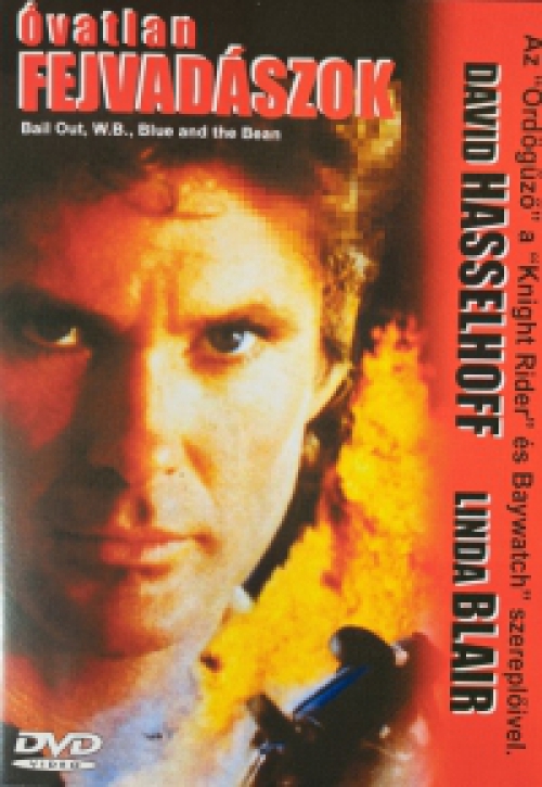 Óvatlan fejvadászok *David Hasselhoff* (DVD) *Antikvár - Kiváló állapotú*
