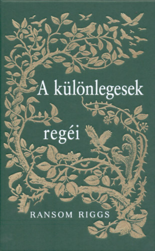 A különlegesek regéi