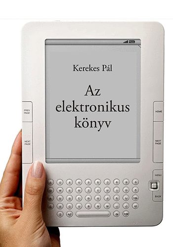 Az elektronikus könyv - e-könyv, e-könyv-olvasó, e-könyv-kereskedelem