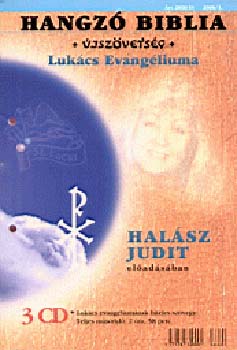 Hangzó Biblia - Újszövetség - Lukács Evangéliuma 2006/1.
