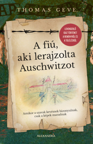 A fiú, aki lerajzolta Auschwitzot