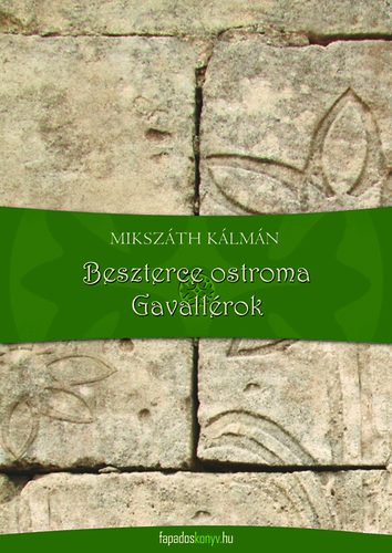 Beszterce ostroma - Gavallérok