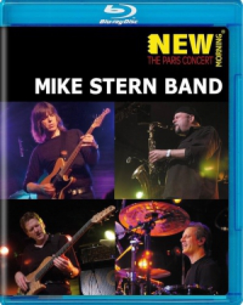 Mike Stern Band - New Morning (The Paris Concert) (Blu-ray) *Antikvár - Kiváló állapotú*