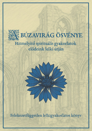 A búzavirág ösvénye