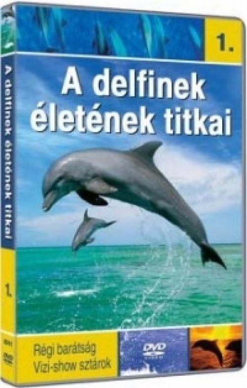 A delfinek életének titkai 1. (DVD) *Antikvár - Kiváló állapotú*