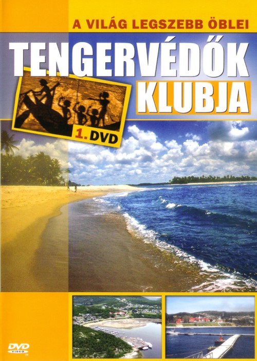 Tengervédők Klubja - A világ legszebb öblei (DVD) *Antikvár - Kiváló állapotú*