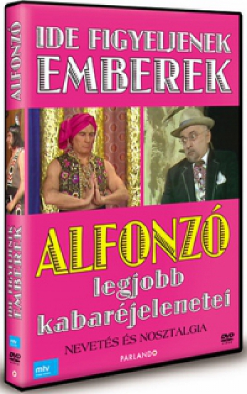 Ide figyeljenek, emberek! - Alfonzó legjobb jelenetei (DVD) *Antikvár - Kiváló állapotú*