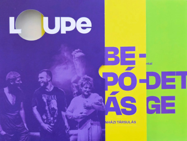 Loupe - Becsapódás / A  kezdet/vége