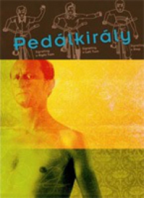 Pedálkirály (DVD) *Benoît Poelvoorde - Antikvár - Kiváló állapotú*