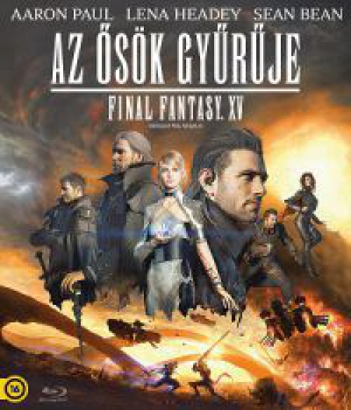 Ősök gyűrűje: Final Fantasy XV (Blu-ray)