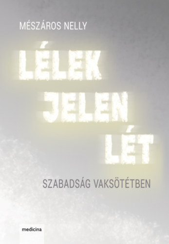 Lélek Jelen Lét