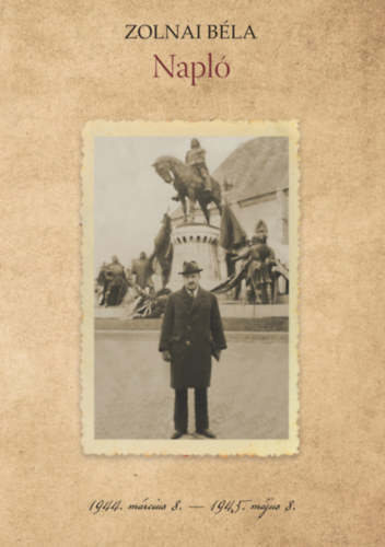 Zolnai Béla: Napló