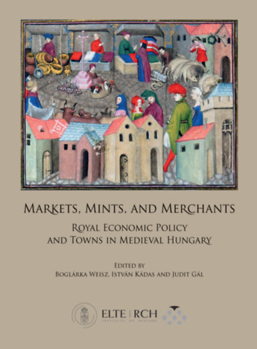 Markets, Mints, and Merchants