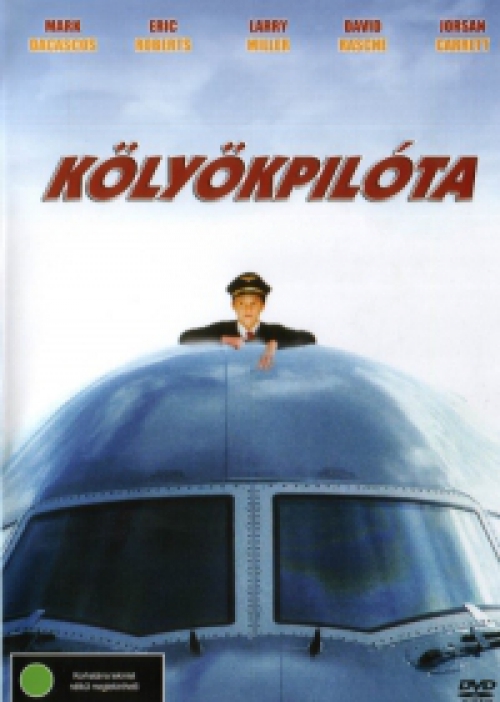 Kölyökpilóta (DVD) *Jordan Garrett - Szinkronizált - Antikvár - Kiváló állapotú*