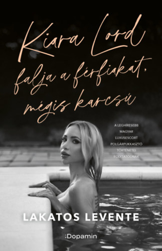 Kiara Lord falja a férfiakat, mégis karcsú