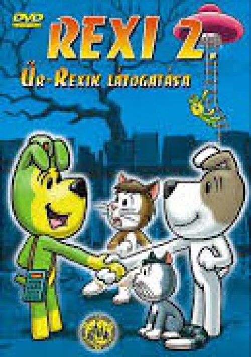 Rexi 2. - Űr-Rexik látogatása (DVD) *Antikvár - Kiváló állapotú*