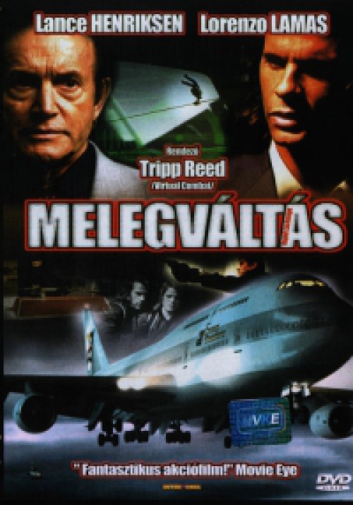 Melegváltás (Rablójárat) (DVD) *Lorenzo Lamas - Szinkronizált - Antikvár - Kiváló állapotú*
