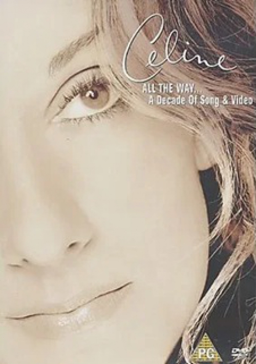 Celine Dion -All the way ... A Decade Of song & video (DVD)