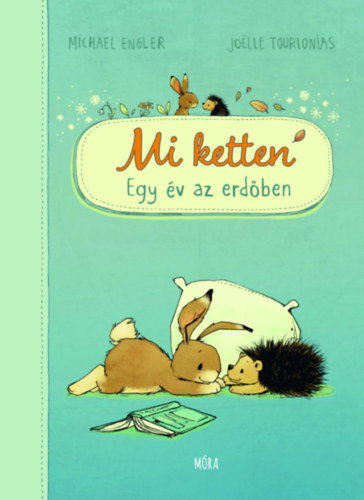 Mi ketten - Egy év az erdőben