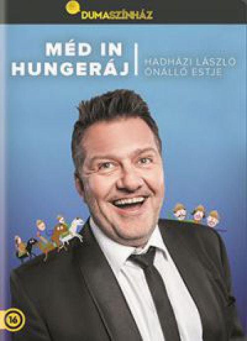 Dumaszínház: Méd in Hungeráj (DVD) *Hadházi László*