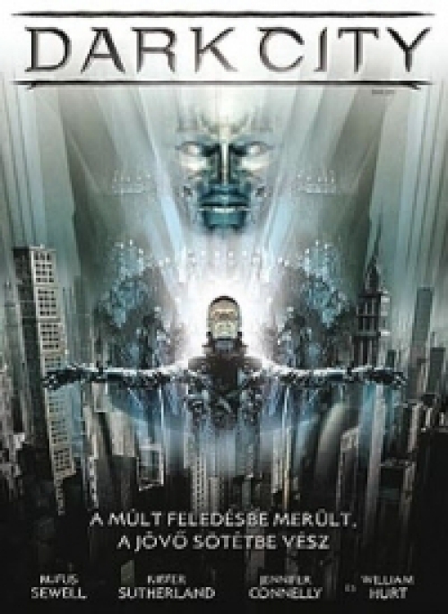 Dark City (DVD) *William Hurt - Kiefer Sutherland - Antikvár - Kiváló állapotú*
