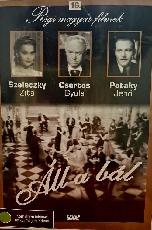 Régi magyar filmek 16.: Áll a bál (DVD) *Szeleczky Zita - Csortos Gyula - Antikvár - Kiváló állapotú*