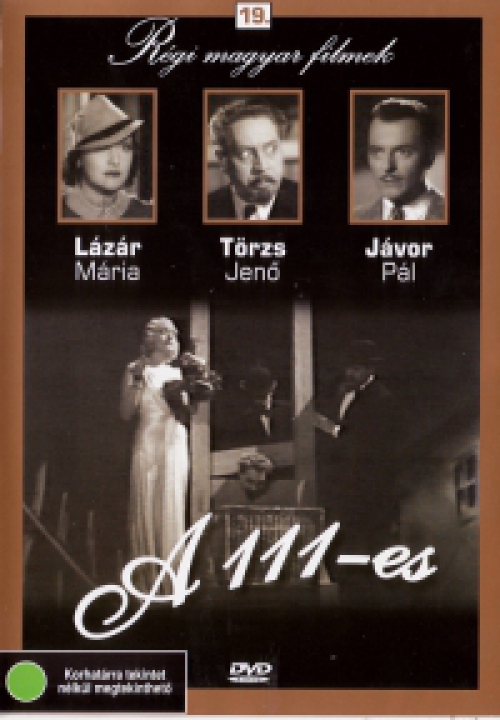 Régi magyar filmek 19. - A 111-es (DVD) *Antikvár - Kiváló állapotú*
