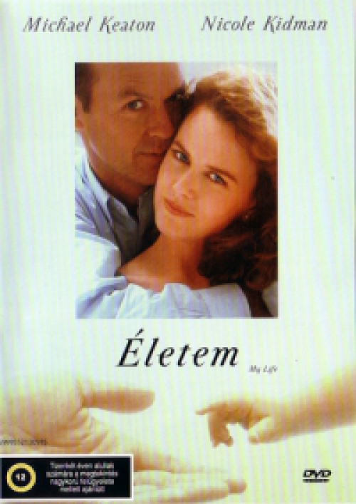 Életem (DVD) *Michael Keaton - Nicole Kidman - Antikvár - Kiváló állapotú*