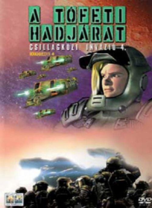 Csillagközi invázió 4. - A tófeti hadjárat (DVD) *Animáció - Magyar kiadás* *Antikvár - Kiváló állapotú*