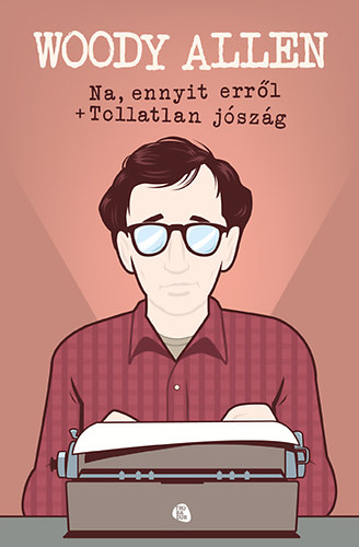 Na, ennyit erről - Tollatlan jószág