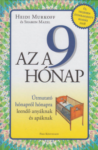 Az a 9 hónap