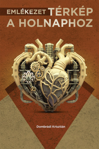 Emlékezet - térkép a holnaphoz