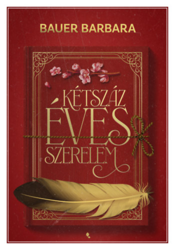 Kétszáz éves szerelem