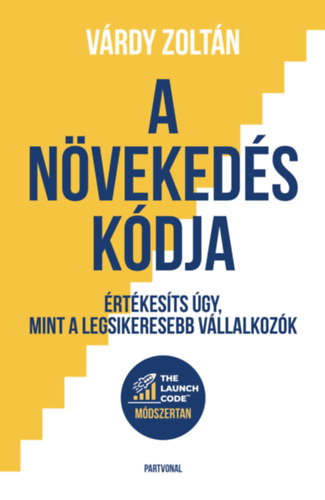 A növekedés kódja