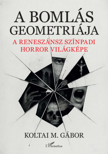 A bomlás geometriája