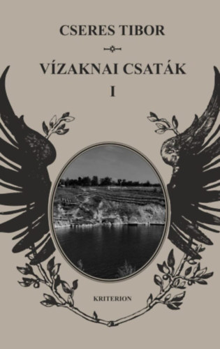 Vízaknai csaták I-II.