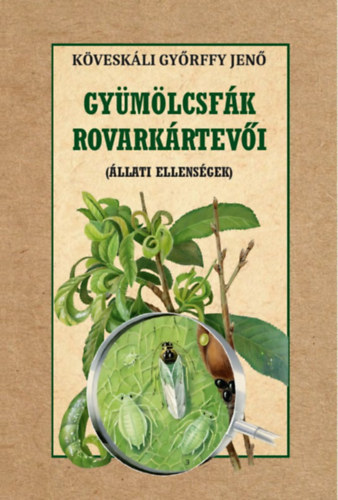 Gyümölcsfák rovarkártevői