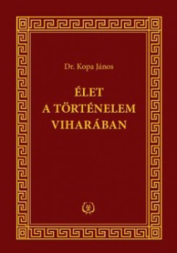 Élet a történelem viharában