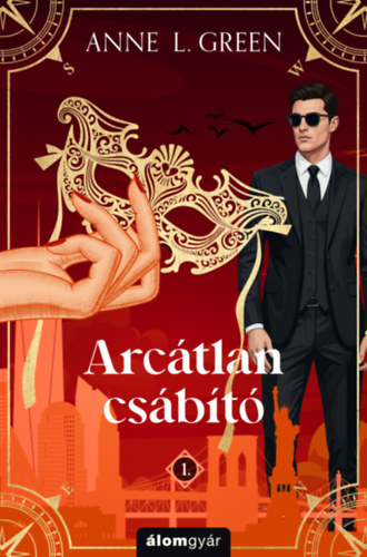 Arcátlan csábító - újrakiadás