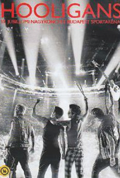 Hooligans - 15. Jubileumi Nagykoncert (DVD) *Antikvár - Közepes állapotú*