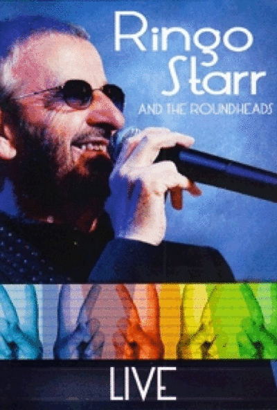 Ringo Starr - The Roundheads - Live '2012 (DVD)