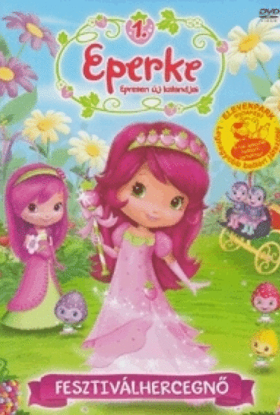 Eperke epresen új kalandjai 1. - Fesztiválhercegnő (DVD)