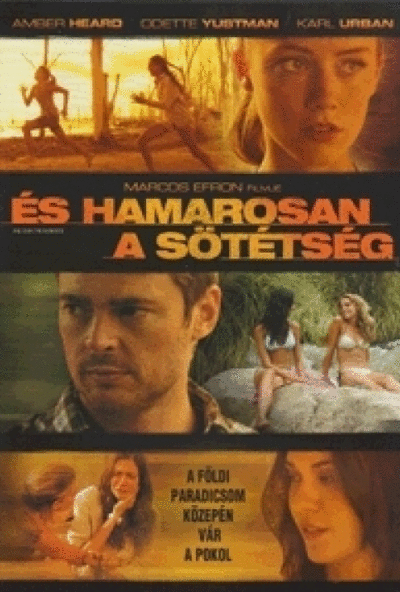 És hamarosan a sötétség (DVD) *Amber Heard - Antikvár - Kiváló állapotú*
