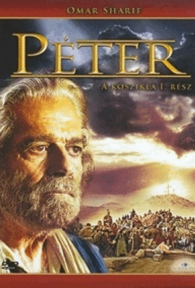 Péter a kőszikla I. rész (DVD) Sugárzó életek VIII. rész
