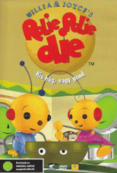 Rolie Polie Olie 1: Kis húg, nagy gond (DVD)