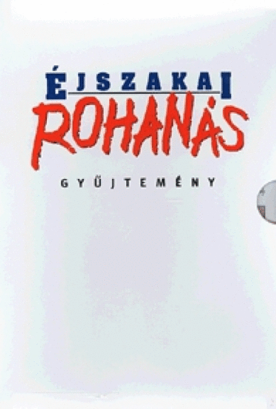 Éjszakai rohanás gyűjtemény (4 DVD) *Antikvár-Kiváló állapotú*