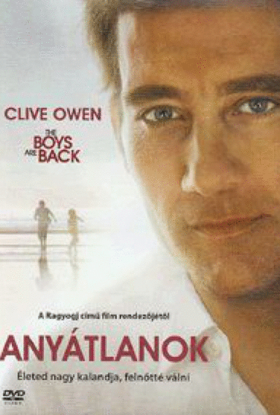 Anyátlanok (DVD) *2009-es, Clive Owen* *Antikvár - Kiváló állapotú*