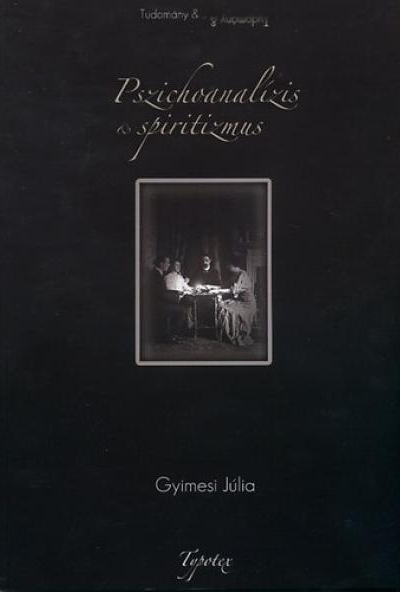 Pszichoanalízis és spiritizmus