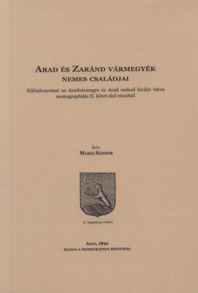 Arad és Zaránd vármegyék nemes családjai