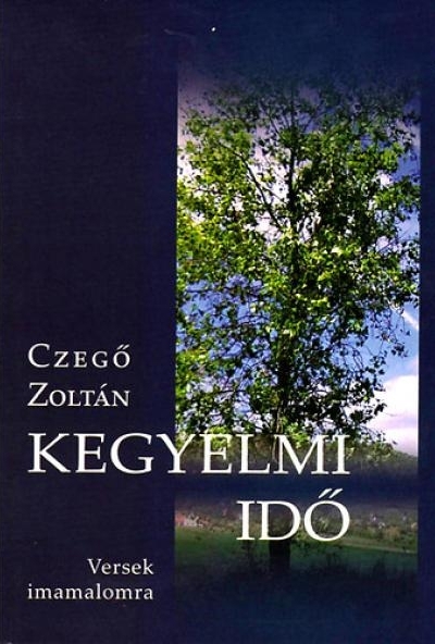 Kegyelmi idő - Versek imamalomra